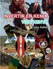 Книга INVERTIR EN KENIA - Visit Kenya - Celso Salles : Coleccion Invertir En Africa