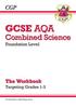 Книга GCSE Combined Science AQA - Foundation: Grade 1-3 Targeted Workbook