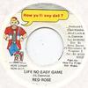 7-дюймовая пластинка ANTHONY RED ROSE - Life No Easy Game HOW0117 How Yu Fi Sey D Ямайский Регги, Ска и Даб Б/У