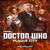 Doctor Who Plague City by Jonathan Morris Paperback Book 9781785947100