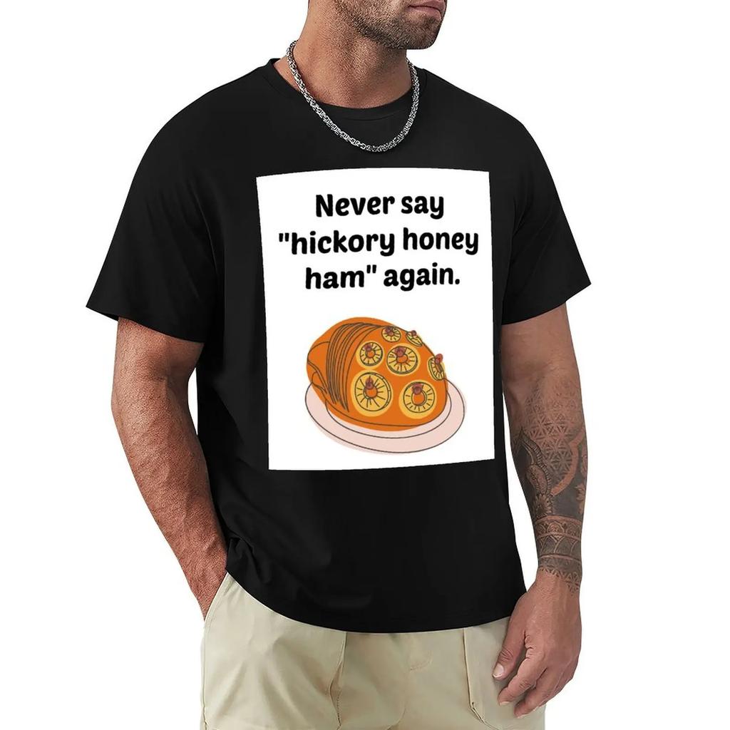 Футболка Never Say Hickory Honey Ham Again Корейские модные рубашки Футболки с рисунком Футболки с рисунком Футболки с рисунком Футболка с рисунком Мужская футболка