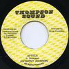 7inch Record ANTHONY JOHNSON - Africa Thompson Sound 1982 Jamaica Reggae, Ska & Dub