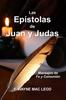 Книга Las Epistolas De Juan Y Judas : Mensajes De Fe Y Comunion : 14