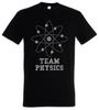 Team Physics T-Shirt Fun Teacher Professor Nerd Geek Physicists Scientist