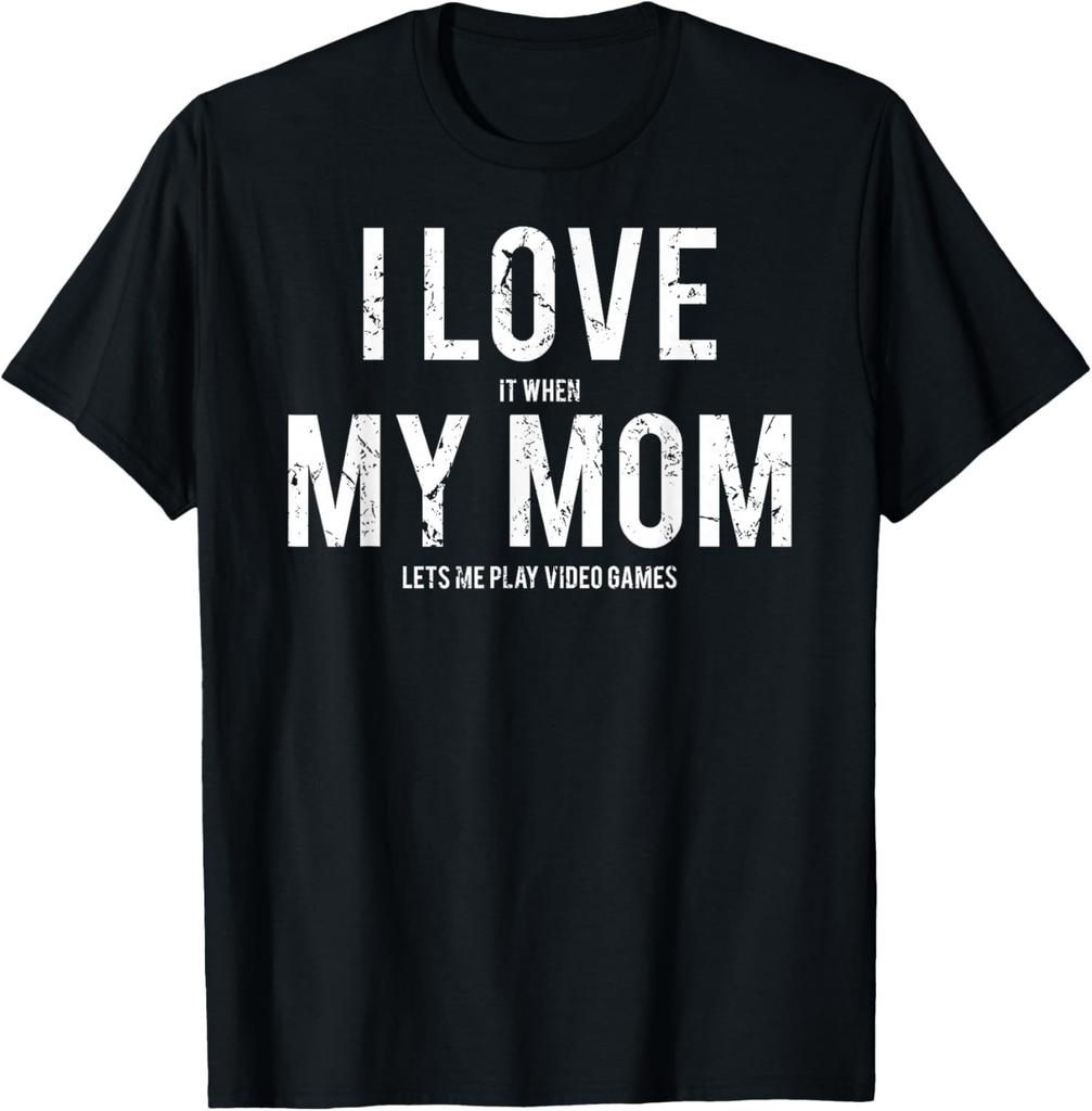 I love my mom Shirts T Shirt Gift Unisex T-Shirt
