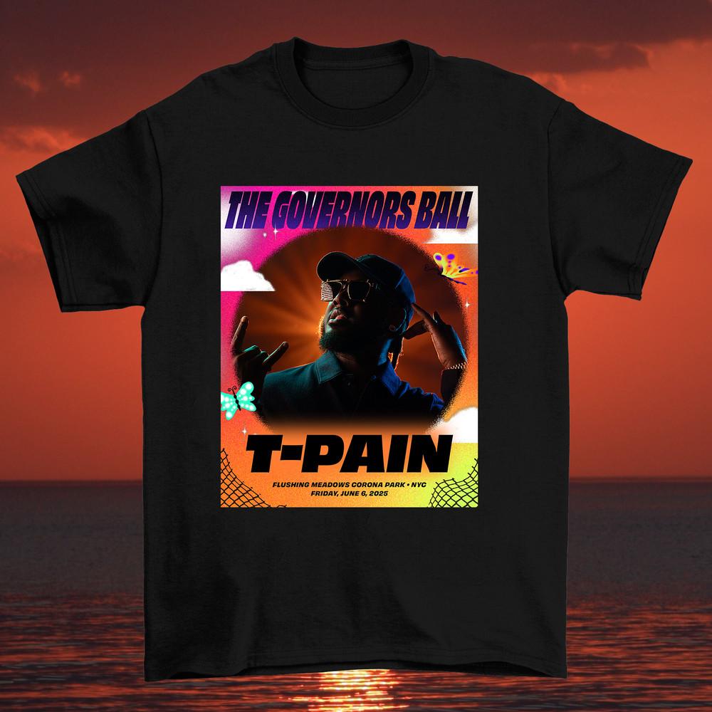 T-Pain LIVE AT THE GOVERNORS BALL T SHIRT FULL SIZE S-5XL TT903 Unisex T-Shirt