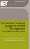 Книга Telecommunications Quality of Service Management : From Legacy To Emerging Services