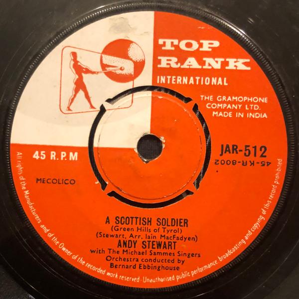 7inch Record ANDY STEWART - A Scottish Soldier JAR512 Top Rank Intern 1960 UK Pop Used