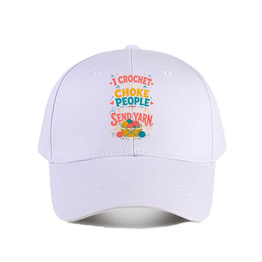 Funny Crochet Humor Yarn Lover Quote Baseball Cap Fashion Outdoor Sports Sunhat Unisex Snapback Cap Womens