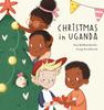 Книга Christmas In Uganda
