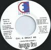 7-дюймовая пластинка SPRAGGA BENZ - Gal A Sweat Me ECR052 East Coast Reco 1996 Ямайка Регги, Ска и Даб Б/У