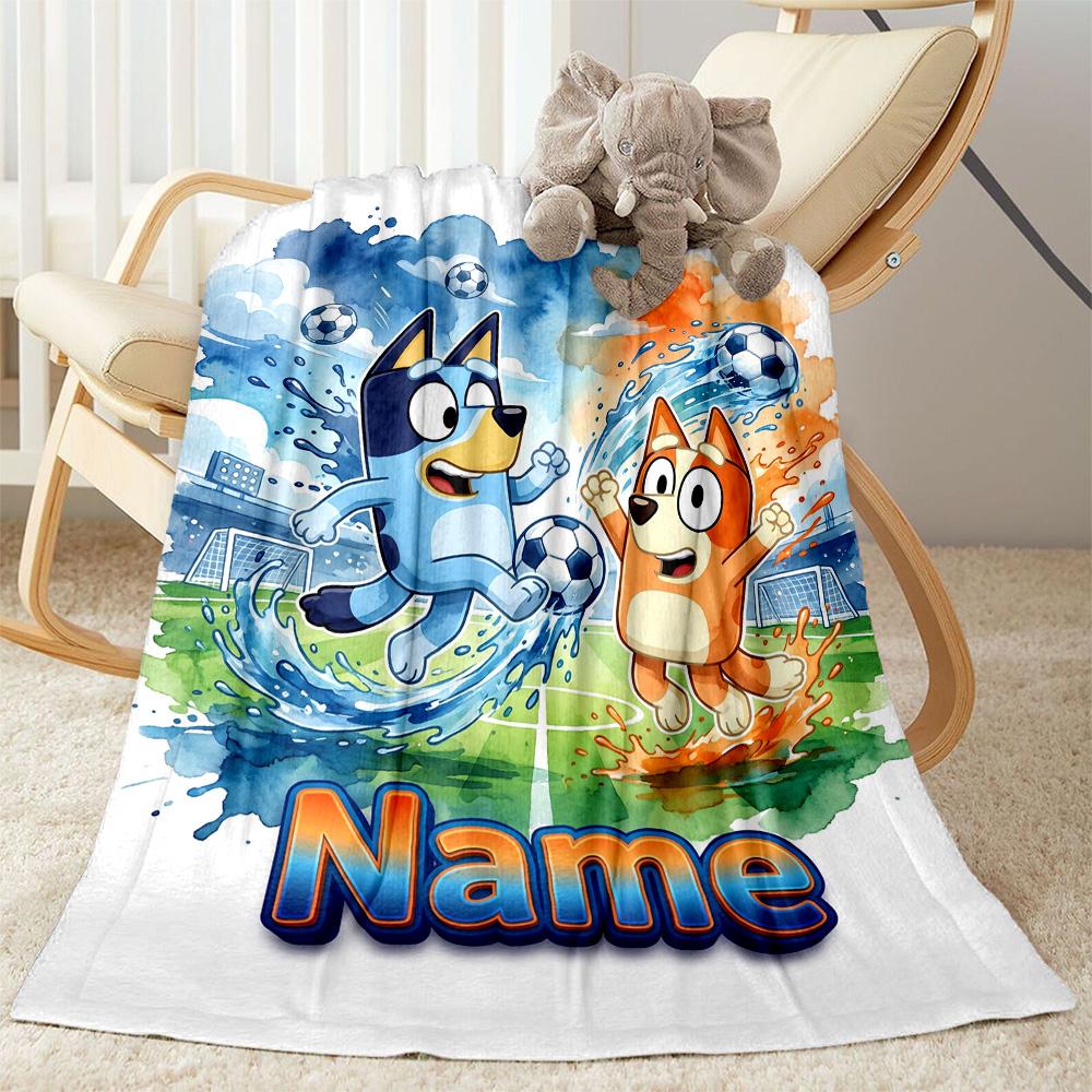 Soccer Fun Bluey Customize Text Blanket Gift Personalized Blanket Ultra-Soft Great for Living Room Bed Livingroom Nap Ideal for All Seasons