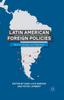 Книга Latin American Foreign Policies : Between Ideology and Pragmatism