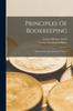 Книга Principles Of Bookkeeping : Intermediate And Advanced Courses