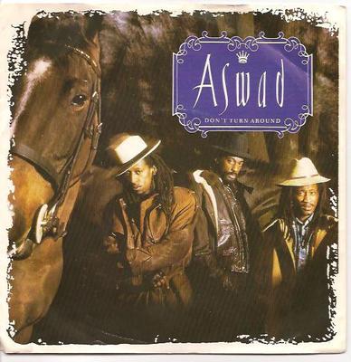 7-дюймовая пластинка ASWAD - Don't Turn Around IS341 Mango, Island R 1988 UK Регги, Ска и Даб Б/У