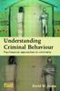 Книга Understanding Criminal Behaviour : Psychosocial Approaches To Criminality