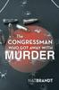 Книга The Congressman Who Got Away with Murder