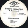 12inch Record BOBBY VALENTINO FT. TIMBALAND / SMA - Anonymous / On Paper DTPR1200 DISTURBING THA US Soul/Funk Used