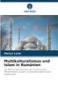 Книга Multikulturalismus Und Islam In Rumanien