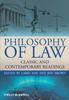 Книга Philosophy of Law : Classic and Contemporary Readings