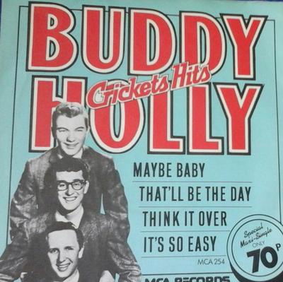 7-дюймовая пластинка BUDDY HOLLY & THE CRICKETS - Buddy Holly: Крикет Хиты MCA254 MCA Records 1976 Великобритания Рок Б/У