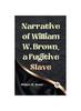 Книга Narrative of William W. Brown, a Fugitive Slave