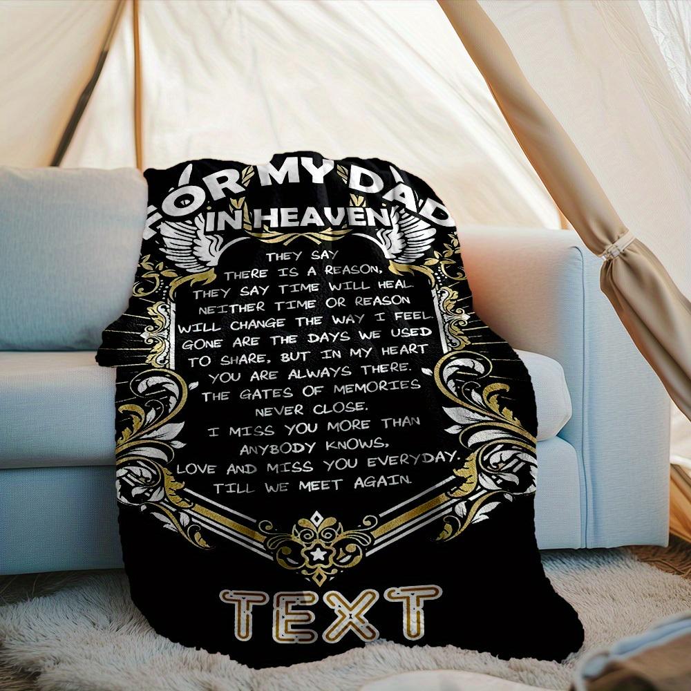 240Gm2 For My Dad In Heaven Custom Outdoor Blanket Comfortable Soft Lightweight Allseason Multipurpose Blanket For Travel Camping Picnics Sofa Office
