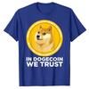 In Dogecoin We Trust Blockchain Cryptocurrency T Shirt Funny Investor Graphic Tee Tops Customized Products Unisex Clothing Novelty