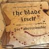 The Blade Itself by Joe Abercrombie Hardback Book 9781399604307