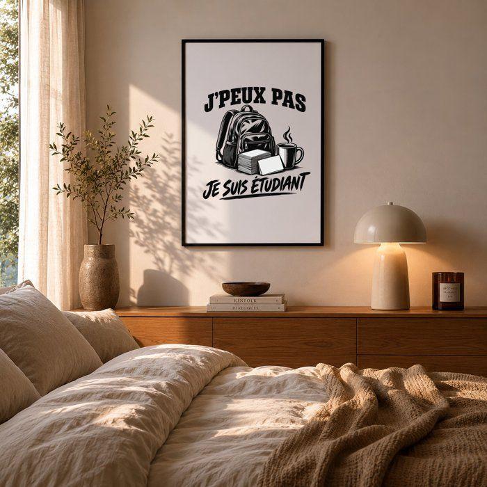 Poster J’peux pas je suis Étudiant J'peux pas minimaliste | Affiche Papier Photo 310 g Finition Perlée Format Taille A3