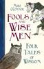 Книга Fools and Wise Men : Folk Tales of Wisdom