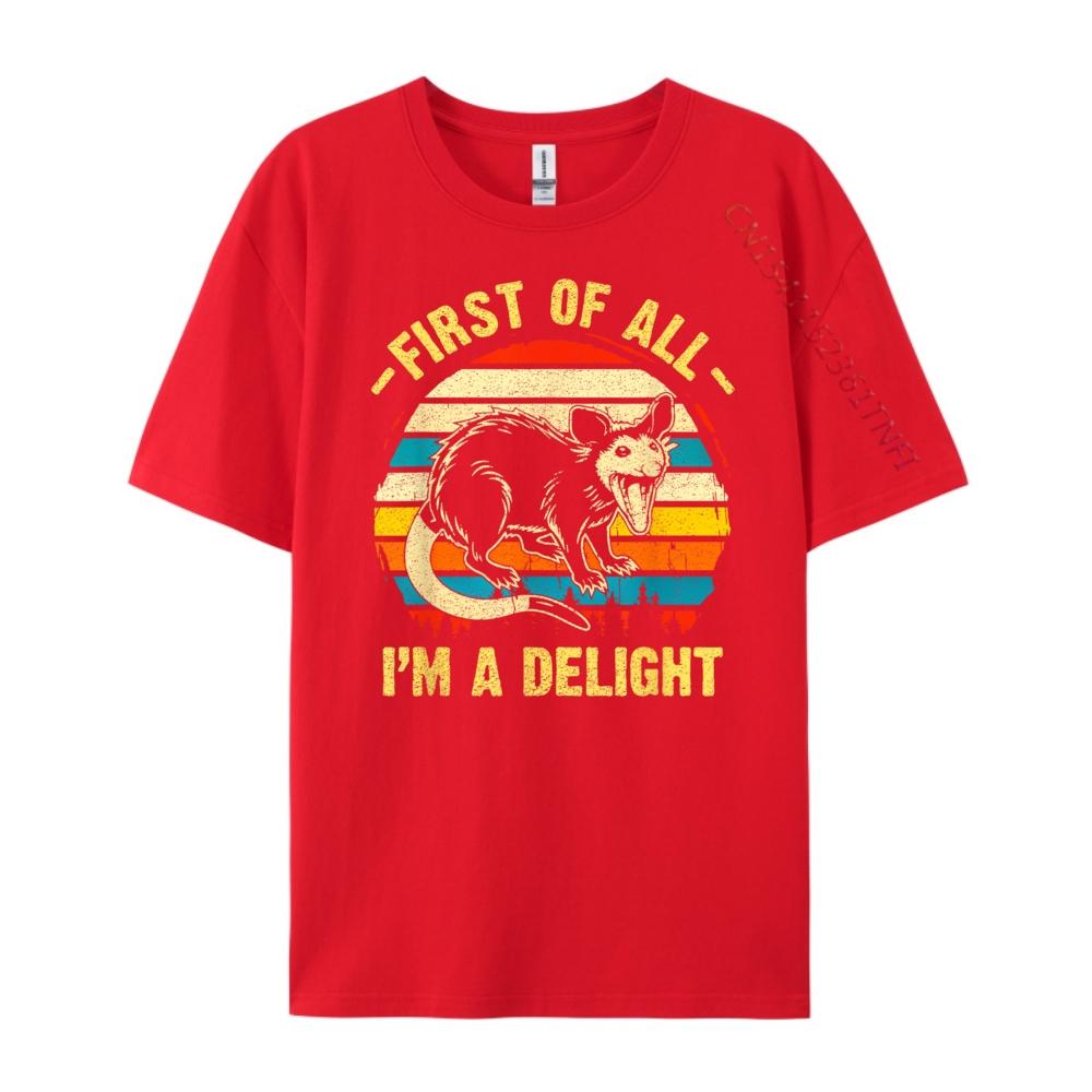 First Of All I M A Delight Sarcastic Angry Opossum Possum Anime T Shirts Mens Designer Clothes Game