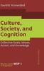 Книга Culture, Society, and Cognition : Collective Goals, Values, Action, and Knowledge