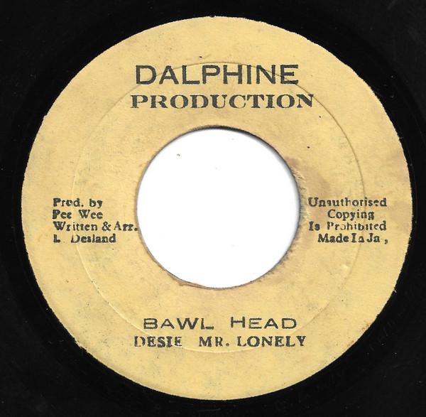 7-дюймовая пластинка MR LONELY MAN Bawl Head NONE Dalphine Produc 1981 Ямайка Регги Ска Даб Б/у