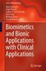 Книга Biomimetics and Bionic Applications with Clinical Applications