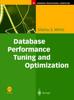 Книга Database Performance Tuning and Optimization : Using Oracle