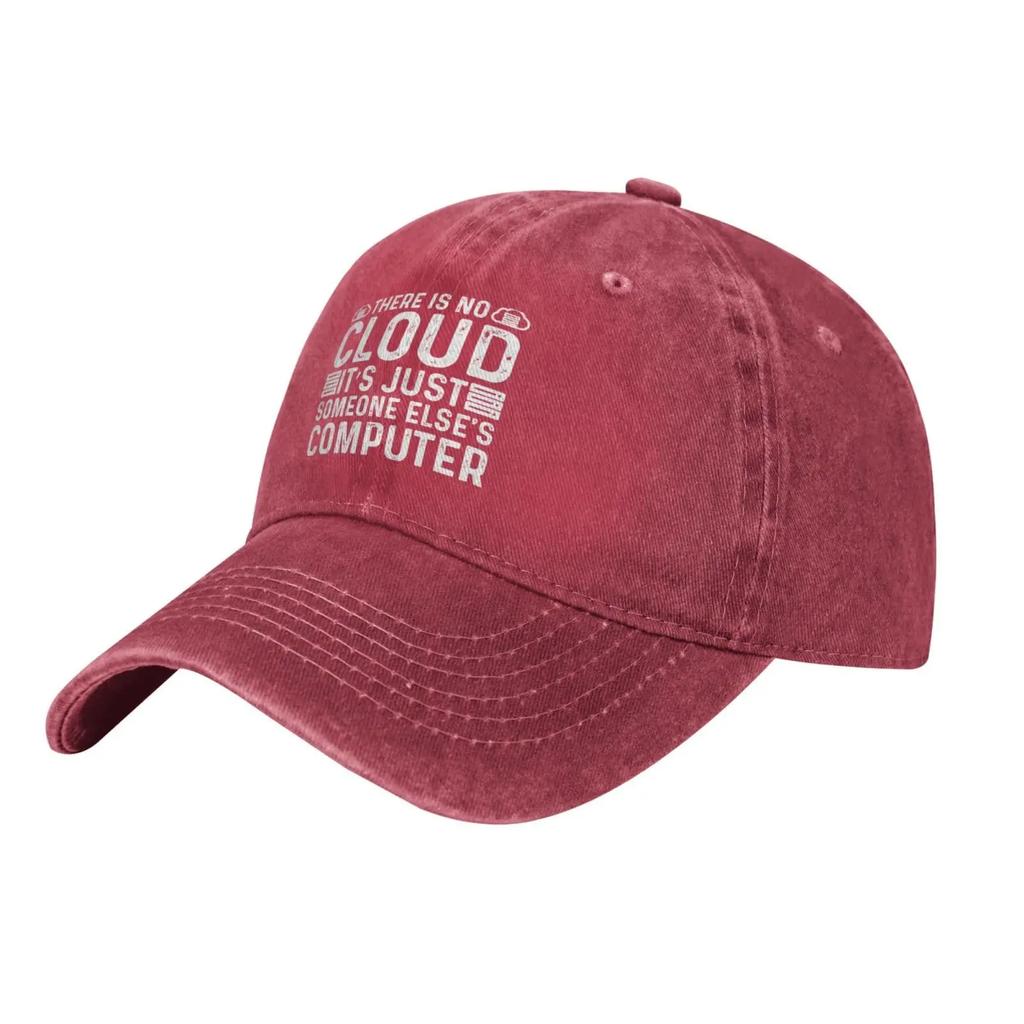 There Is No Cloud It S Just Someone Else S Computer Baseball Cap for Men Women Hats Denim Trucker Caps Dad Hat
