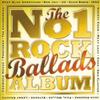CD VARIOUS - The No.1 Rock Ballads Album 5359412 PolyGram TV 1996 UK Rock Used