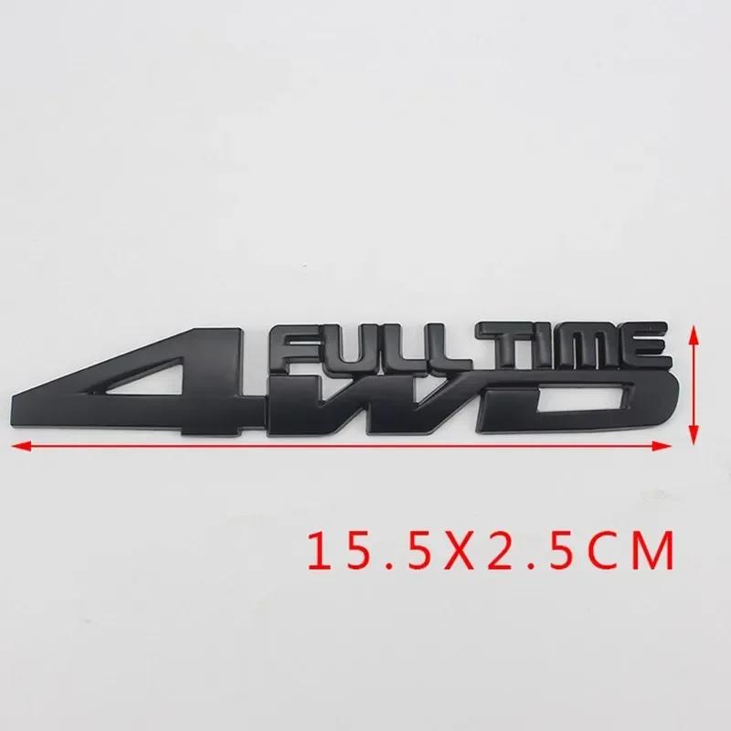 3D Metal 4WD FULL TIME Side Fender Emblem Rear Trunk Boot Badge Sticker Decals For Jeep Honda Ford Toyota Land Cruiser uy1