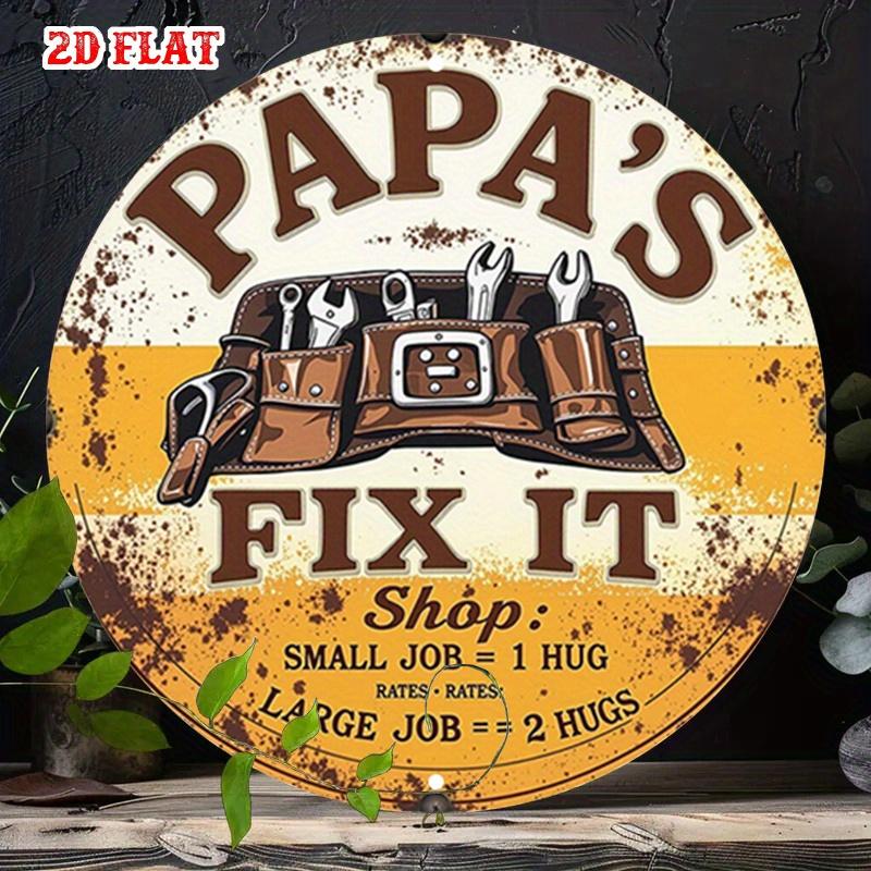 D Flat pc Винтажная круглая алюминиевая табличка PapaS Fix It Рустикальный декор для стены Папина мастерская Юмористический металлический декор для дома