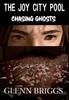 Книга The Joy City Pool Chasing Ghosts