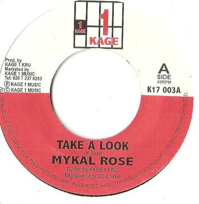 7-дюймовая пластинка MICHAEL ROSE / GOWDIE RANKS - Take A Look K17003 Kage 1 UK Регги, Ска и Даб Б/У