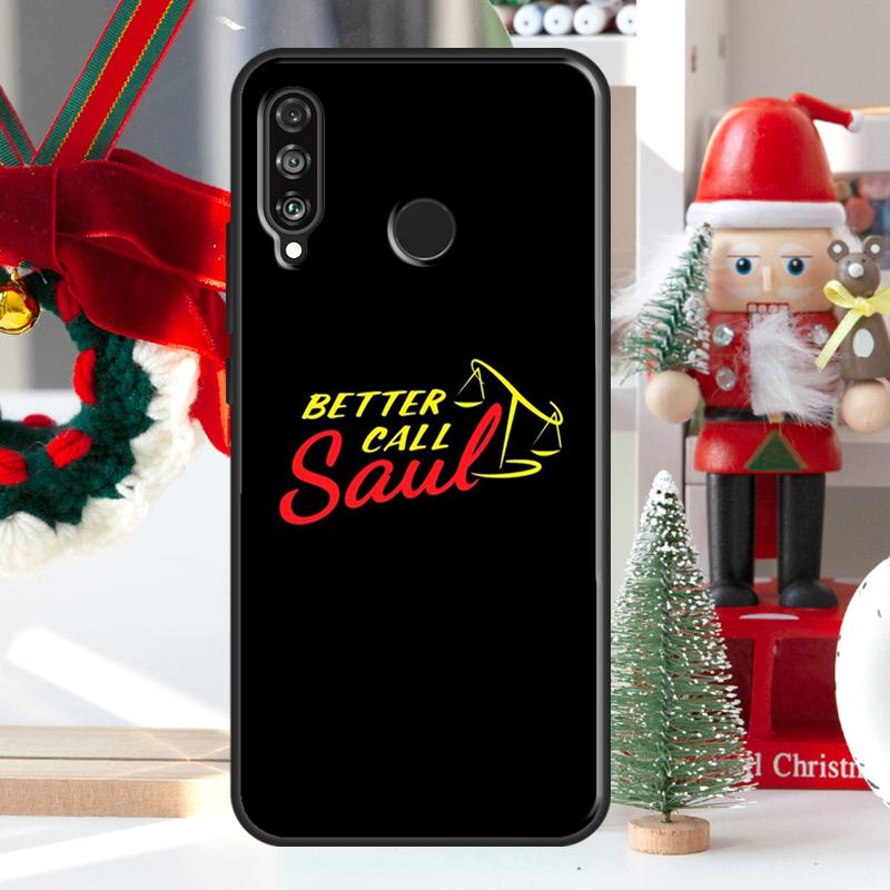 Чехол Better Call Saul для Huawei Nova 9 10 SE 11 Pro Y60 Y70 Y90 Y61 Y91 Y72 Y73 12i 11i 8i P20 P30 P40 Lite