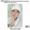 ATEEZ Девятый мини-альбом THE WORLD EP.2 OUTLAW Platform Ver Официальная фотокарточка 1 2 3