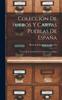 Книга Coleccion De Fueros Y Cartas Pueblas De Espana; Por La Real Academia De La Historia. Catalogo