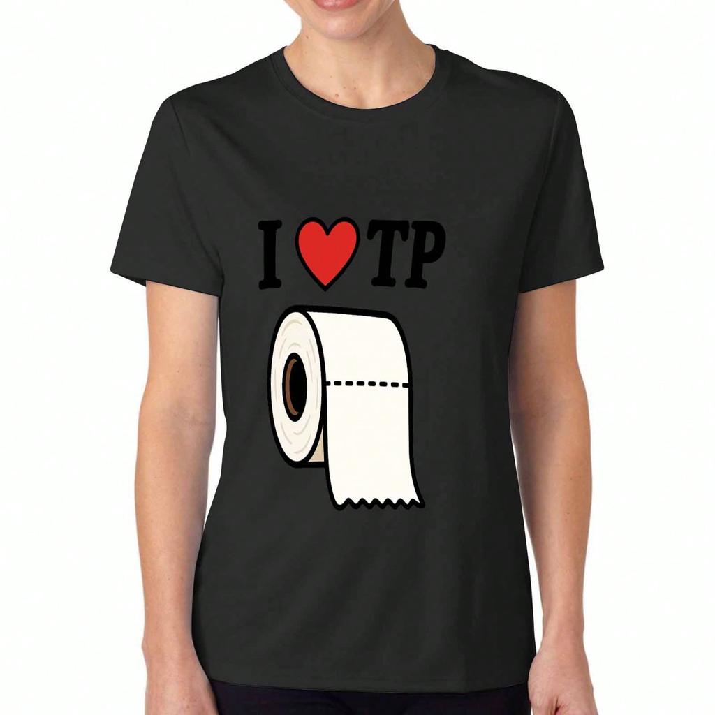 I Love TP Ladies Cotton T Shirt, Pure Cotton Premium Print, Durable, Casual And Fashionable,Toilet Paper Graphic Tee, Funny Slogan Top,Comfortable And