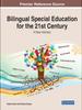 Книга Bilingual Special Education for the 21st Century : A New Interface