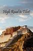 Книга High Road To Tibet