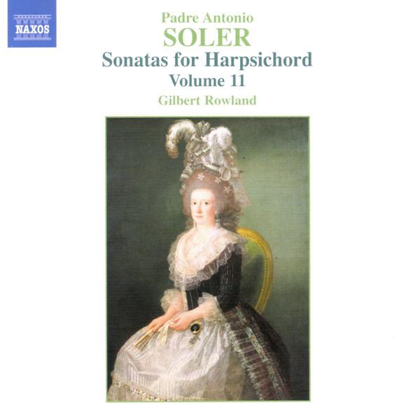 CD СОЛЕР; ROWLAND - Сонаты для клавесина 11 8557640 Naxos 2006 Не Япония ОбиКлассика Б/У