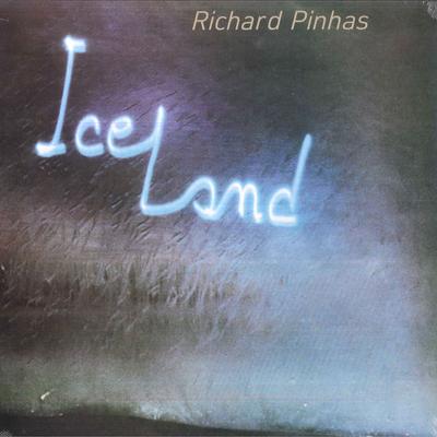 Виниловая пластинка RICHARD PINHAS - Iceland BB393 Bureau B 2022 Германия Рок